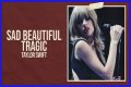 LYRICS: Taylor Swift – Sad Beautiful Tragic